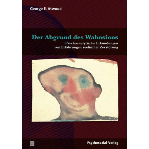 George E. Atwood - Der Abgrund des Wahnsinns