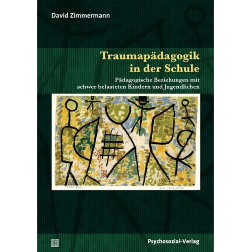 David Zimmermann - Traumapädagogik in der Schule