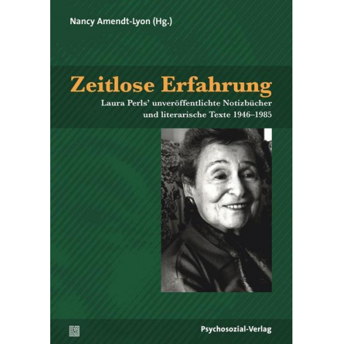 Laura Perls - Zeitlose Erfahrung