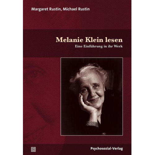 Margaret Rustin & Michael Rustin - Melanie Klein lesen