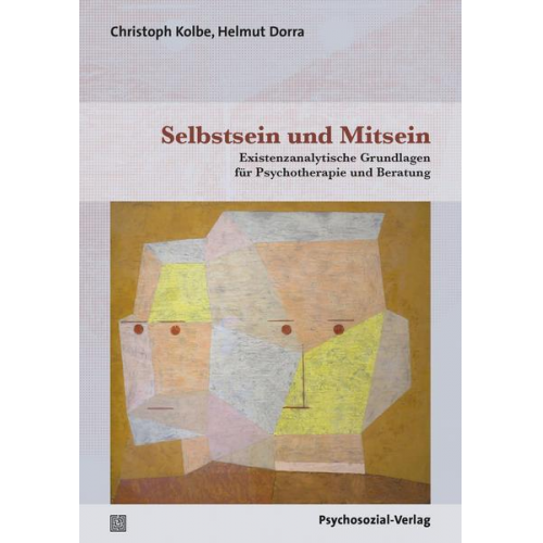 Christoph Kolbe & Helmut Dorra - Selbstsein und Mitsein