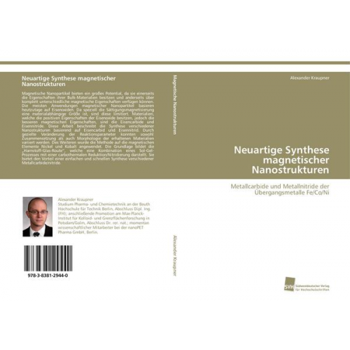 Alexander Kraupner - Neuartige Synthese magnetischer Nanostrukturen