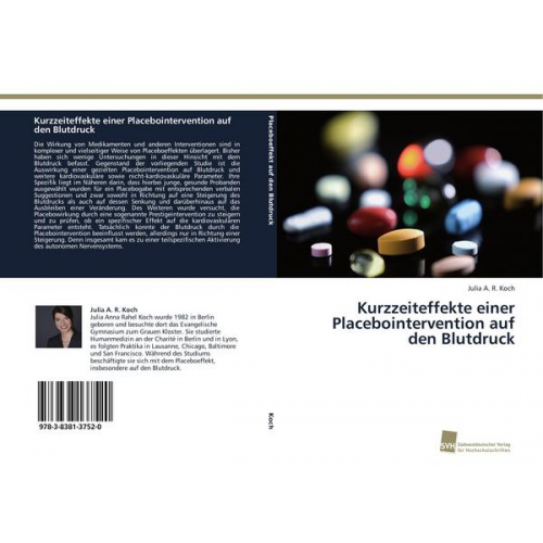 Julia A. R. Koch - Kurzzeiteffekte einer Placebointervention auf den Blutdruck