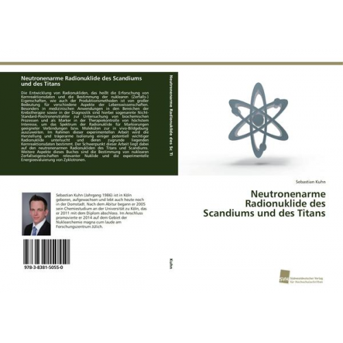 Sebastian Kuhn - Neutronenarme Radionuklide des Scandiums und des Titans