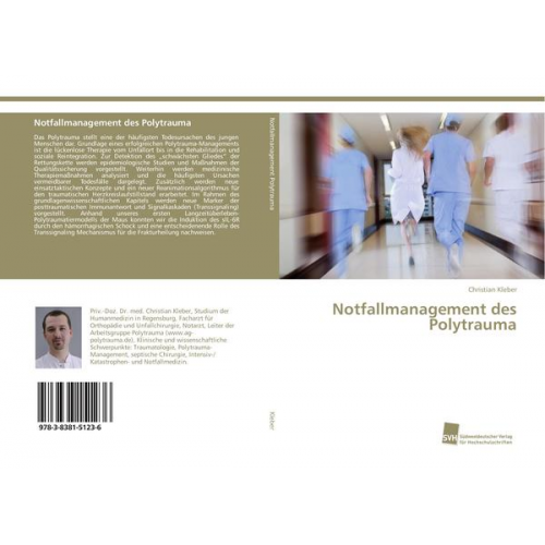 Christian Kleber - Notfallmanagement des Polytrauma