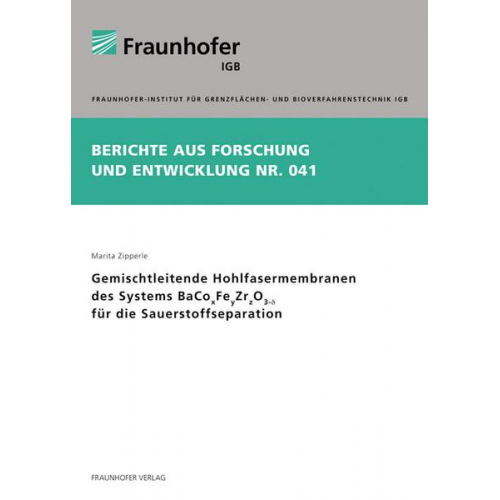 Marita Zipperle - Gemischtleitende Hohlfasermembranen des Systems BaCoxFeyZrzO3-d für die Sauerstoffseparation.