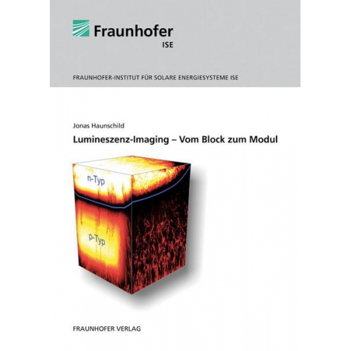 Jonas Haunschild - Lumineszenz-Imaging - Vom Block zum Modul.