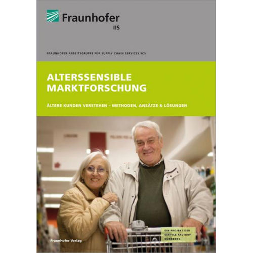 Robert Luzsa & Stephanie Schmitt-Rüth & Frank Danzinger - Alterssensible Marktforschung.