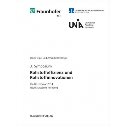 3. Symposium Rohstoffeffizienz und Rohstoffinnovationen.