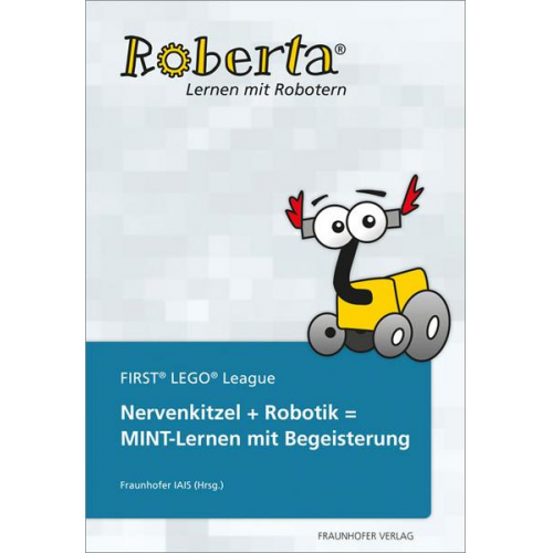 Stefan Härtig & Thorsten Leimbach - Nervenkitzel + Robotik = MINT-Lernen mit Begeisterung.