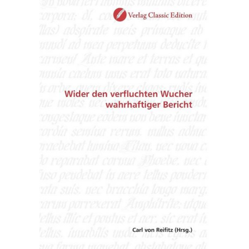 Wider den verfluchten Wucher wahrhaftiger Bericht