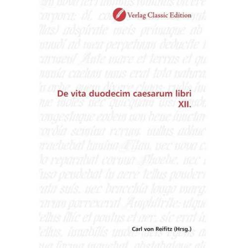 Vita duodecim caesarum libri XII.