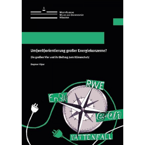 Dagmar Kiyar - Um(welt)orientierung großer Energiekonzerne?