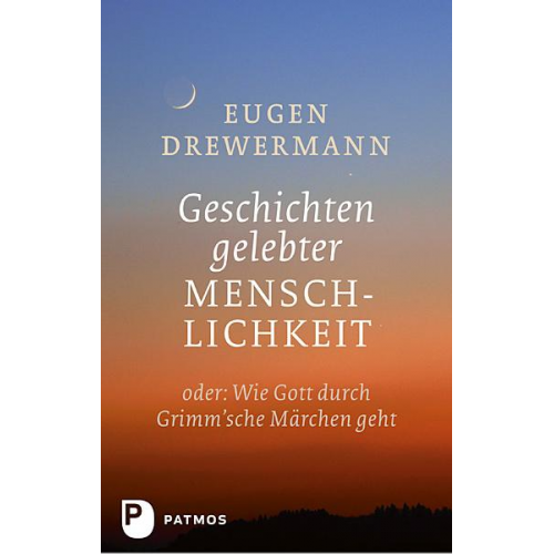 Eugen Drewermann - Geschichten gelebter Menschlichkeit