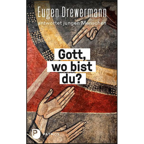 Eugen Drewermann & Martin Freytag - Gott, wo bist du?