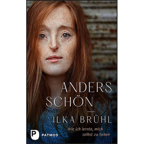 Ilka Brühl - Anders schön