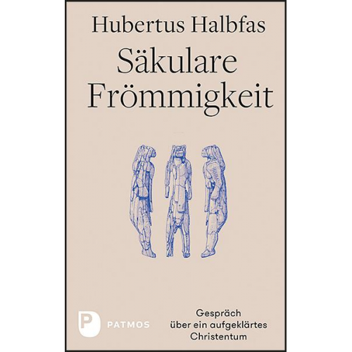 Hubertus Halbfas - Säkulare Frömmigkeit