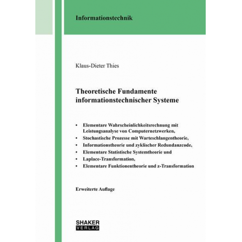 Klaus-Dieter Thies - Theoretische Fundamente informationstechnischer Systeme