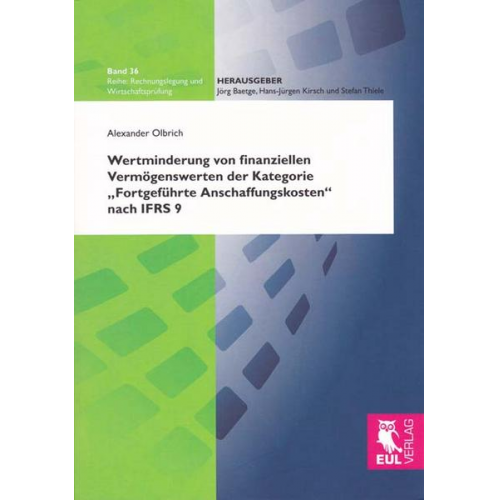 Alexander Olbrich - Wertminderung von finanziellen Vermögenswerten der Kategorie 'Fortgeführte Anschaffungskosten' nach IFRS 9