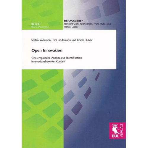 Stefan Vollmann & Tim Lindemann & Frank Huber - Open Innovation