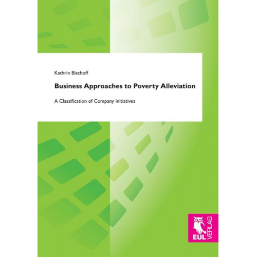 Kathrin Bischoff - Business Approaches to Poverty Alleviation