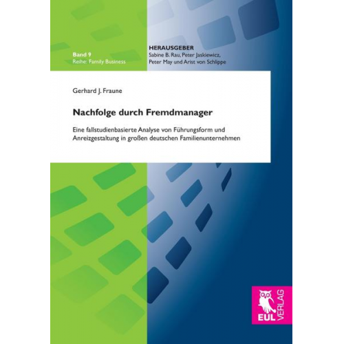 Gerhard J. Fraune - Nachfolge durch Fremdmanager