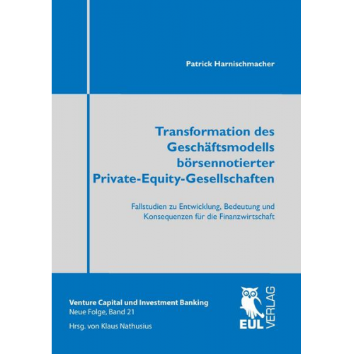 Patrick Harnischmacher - Transformation des Geschäftsmodells börsennotierter Private-Equity-Gesellschaften