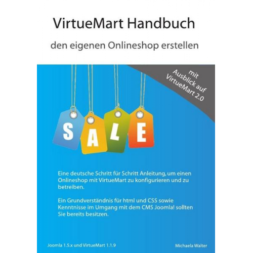 Michaela Walter - VirtueMart Handbuch - den eigenen Onlineshop erstellen