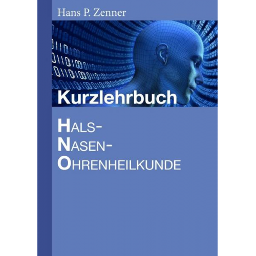 Kurzlehrbuch HNO-Heilkunde