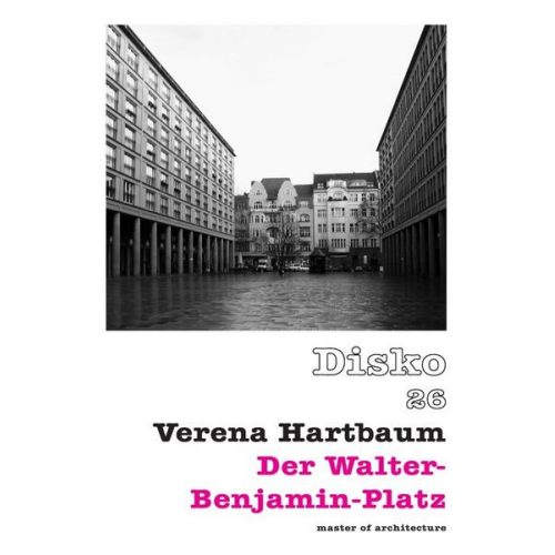 Verena Hartbaum - Disko 26