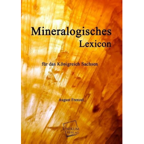 August Frenzel - Mineralogisches Lexicon