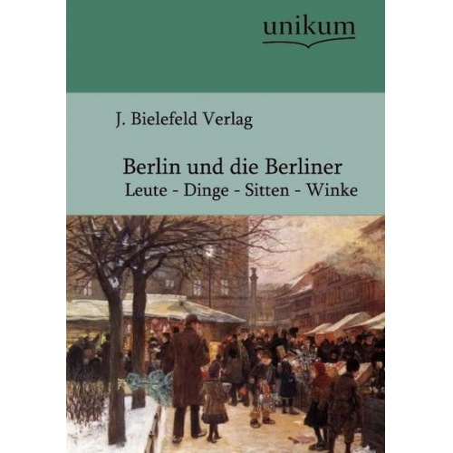 Berlin und die Berliner