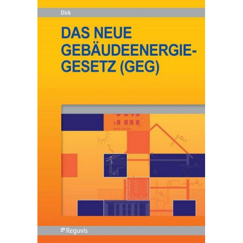 Rainer Dirk & Medin Verem - Das neue Gebäudeenergiegesetz (GEG)