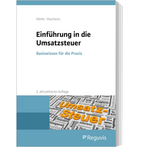 Carsten Höink & Ferdinand Huschens - Einführung in die Umsatzsteuer