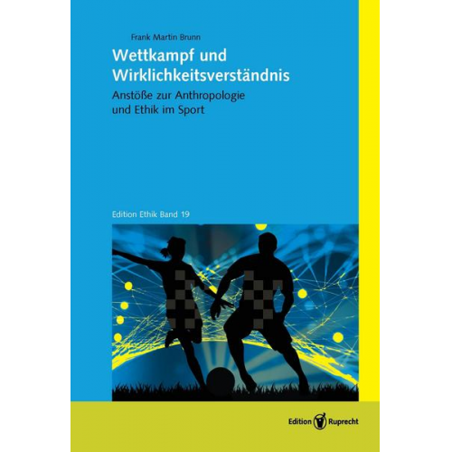 Frank Martin Brunn - Wettkampf und Wirklichkeitsverständnis