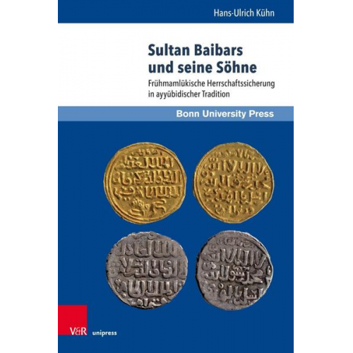 Hans-Ulrich Kühn - Sultan Baibars und seine Söhne