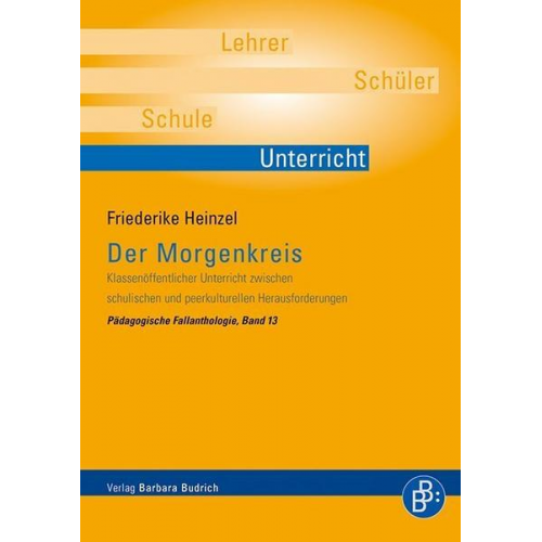 Friederike Heinzel - Der Morgenkreis