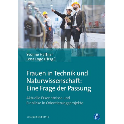 Frauen in Technik und Naturwissenschaft: Eine Frage der Passung