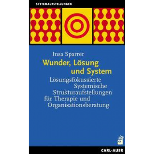 Insa Sparrer - Wunder, Lösung und System