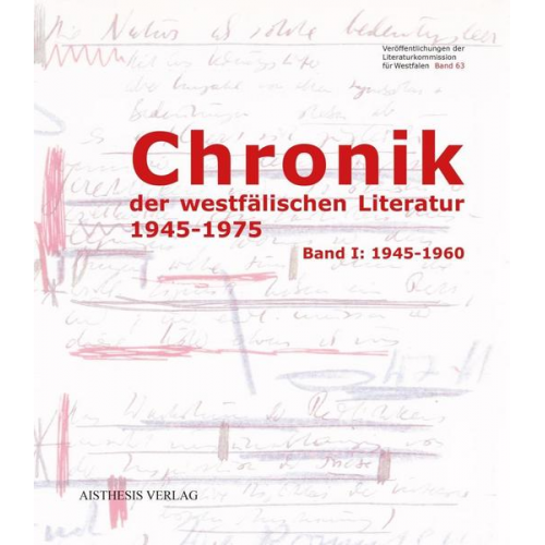 Walter Gödden - Chronik der westfälischen Literatur 1945-1975