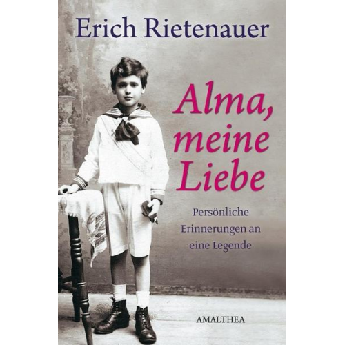 Erich Rietenauer - Alma, meine Liebe