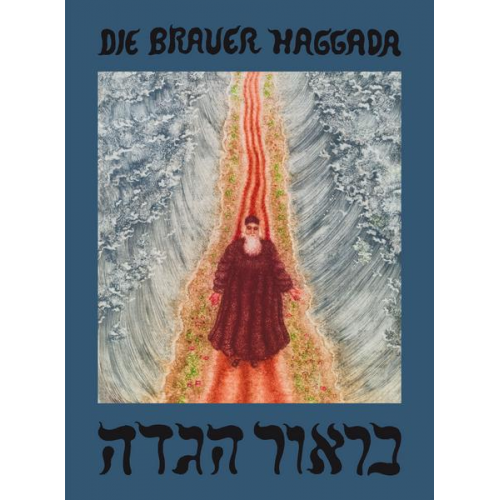 Die Brauer Haggada