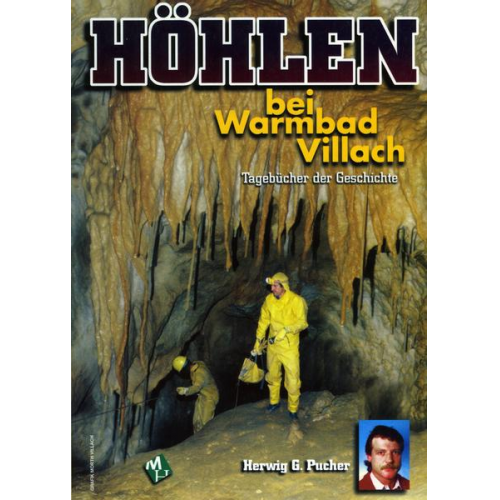 Herwig G. Pucher - Die Höhlen bei Warmbad Villach