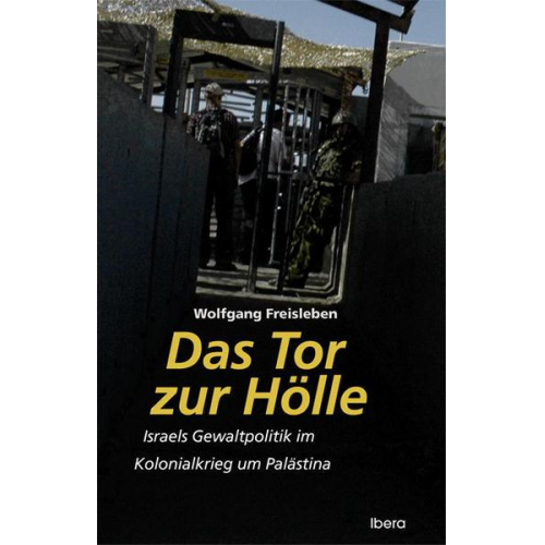 Wolfgang Freisleben - Das Tor zur Hölle