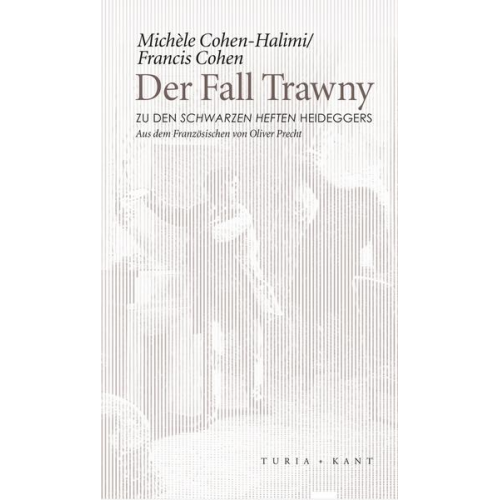 Michèle Cohen-Halimi & Francis Cohen - Der Fall Trawny