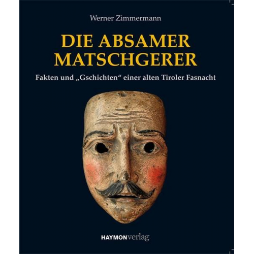 Werner Zimmermann - Die Absamer Matschgerer