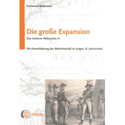 Immanuel Wallerstein - Die große Expansion