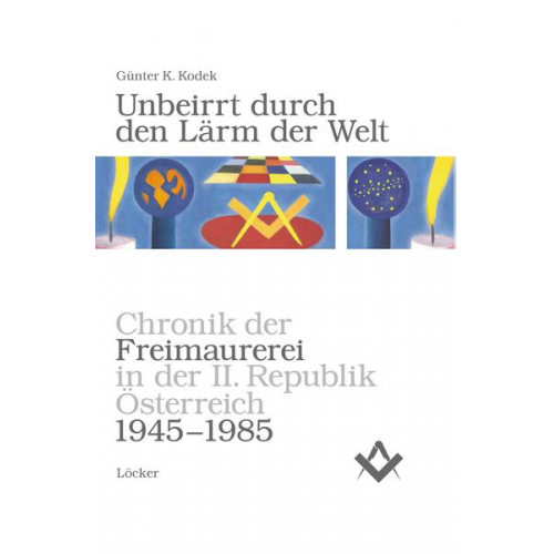 Günter K. Kodek - Unbeirrt durch den Lärm der Welt