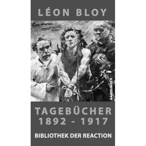 Leon Bloy - Tagebücher 1892-1917