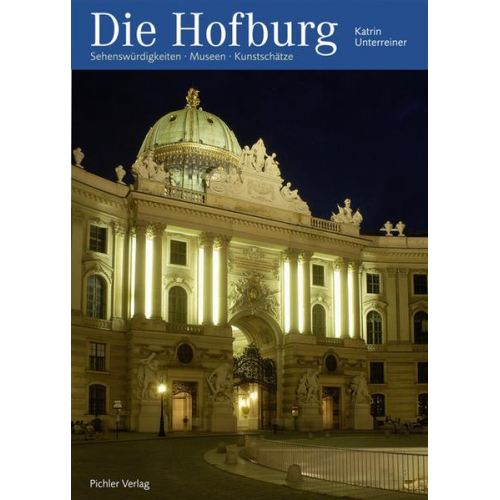 Katrin Unterreiner - Die Hofburg